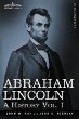 Abraham Lincoln: A History