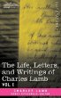 The Life, Letters, and Writings of Charles Lamb